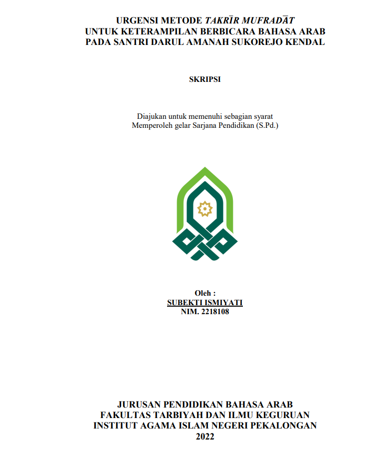 Urgensi Metode Takrir Mufradat untuk Keterampilan Berbicara Bahasa Arab pada Santri Darul Amanah Sukorejo Kendal