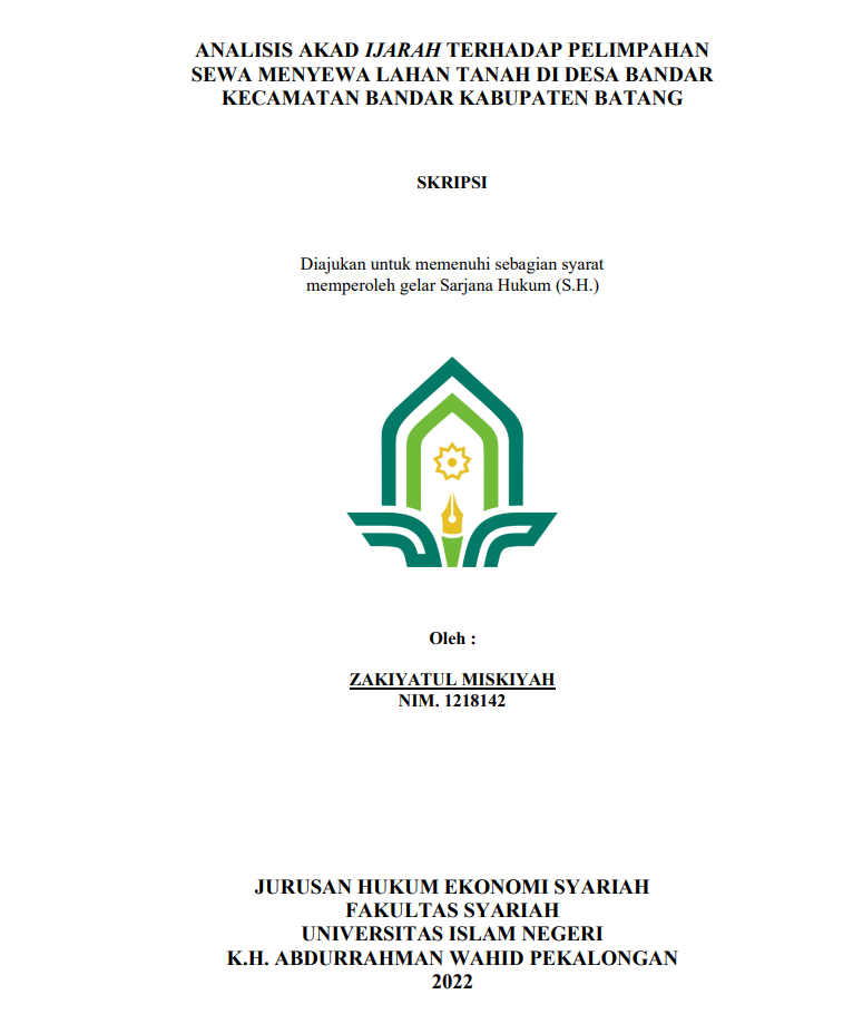 Analisis Akad Ijarah terhadap Pelimpahan Sewa Menyewa Lahan Tanah di Desa Bandar Kecamatan Bandara Kabupaten Batang