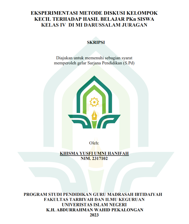 Eksperimentasi Metode Diskusi Kelompok Kecil Terhadap Hasil Belajar PKn Siswa Kelas IV Di MI Darussalam Juragan