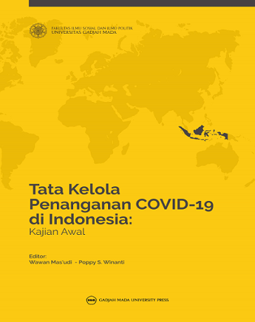 Tata Kelola Penanganan Covid-19 di Indonesia : Kajian Awal