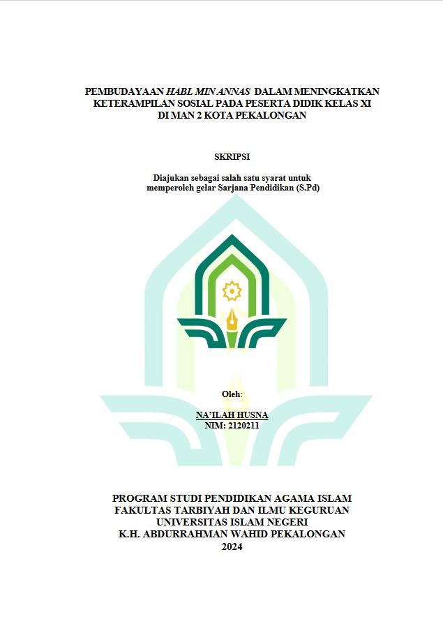 Pembudayaan Habl Min Annas Dalam Meningkatkan Keterampilan Sosial Pada Peserta Didik Kelas XI Di MAN 2 Kota Pekalongan