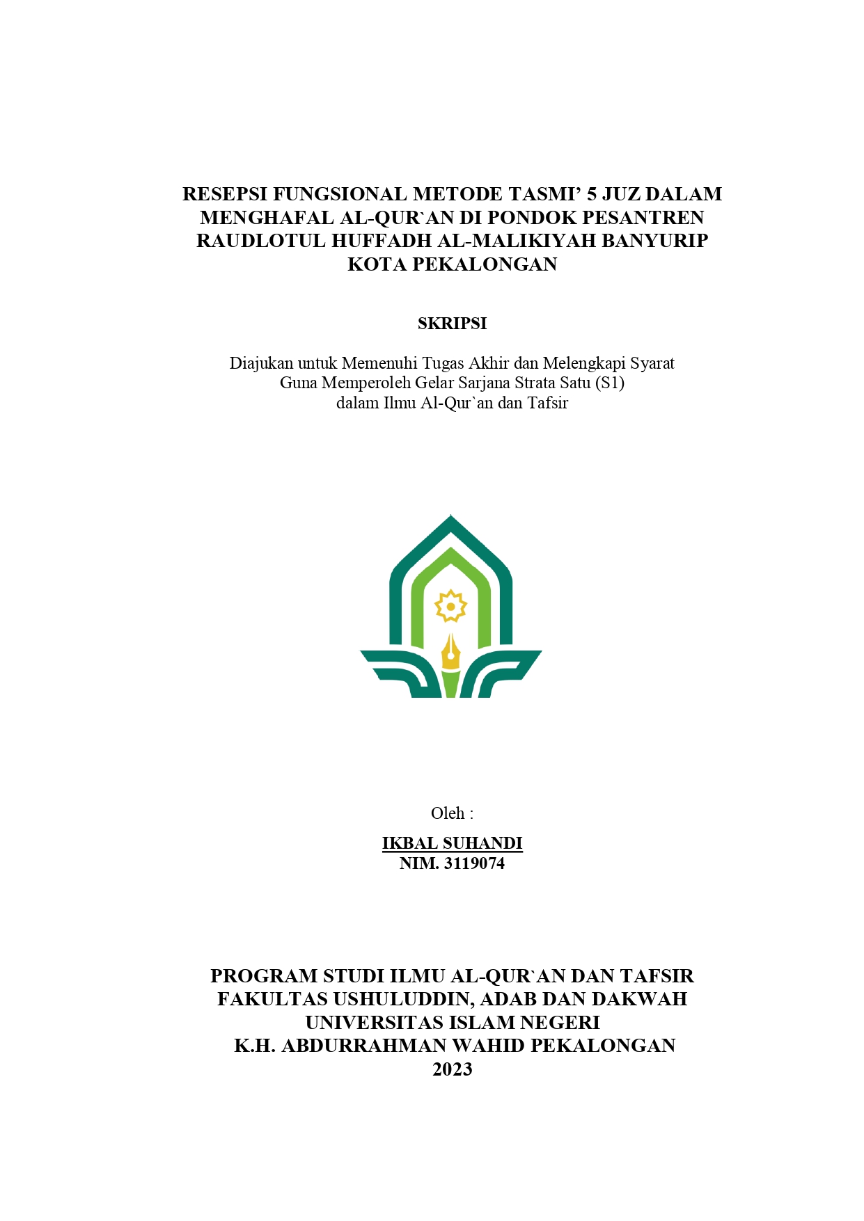 Resepsi Fungsional Metode Tasmi’ 5 Juz Dalam Menghafal Al-Qur’an Di Pondok Pesantren Raudlotul Huffadh Al-Malikyah Banyurip Kota Pekalongan