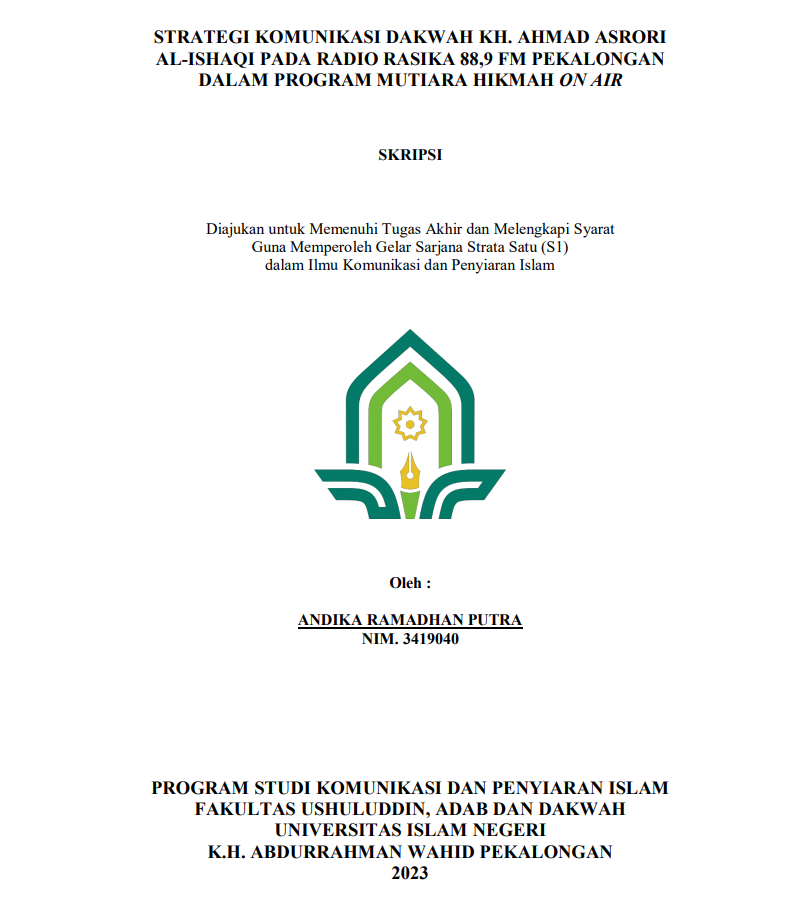 Strategi Komunikasi Dakwah KH.Ahmad Asrori Al-Ishaqi pada Radio Rasika 88'9 FM Pekalongan dalam Program Mutiara Hikmah On Air