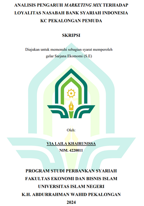 Analisis Pengaruh Marketing Mix Terhadap Loyalitas Nasabah Bank Syariah Indonesia KC Pekalongan Pemuda