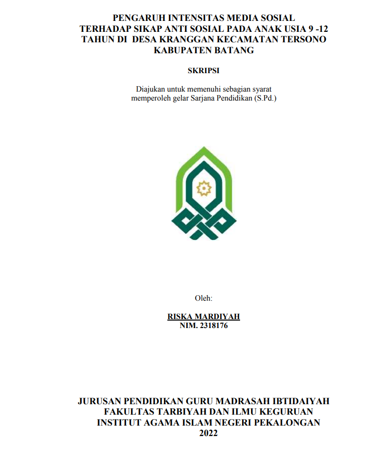 Pengaruh Intensitas Media Sosial terhadap Sikap Anti Sosial pada Anak Usia 9-12 Tahun di Desa Kranggan Kecamatan Tersono Kabupaten Batang