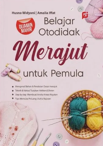 Belajar Otodidak Merajut untuk Pemula