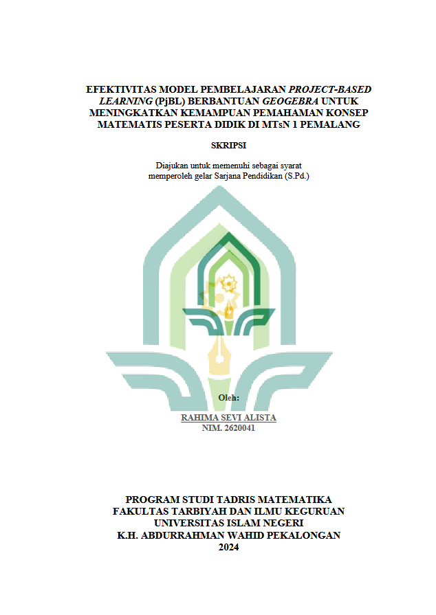 Efektivitas Model Pembelajaran Project-Based Learning (Pjbl) Berbantuan Geogerba Untuk Meningkatkan Kemampuan Pemahaman Konsep Matematis Peserta Didik Di MTS N 1 Pemalang