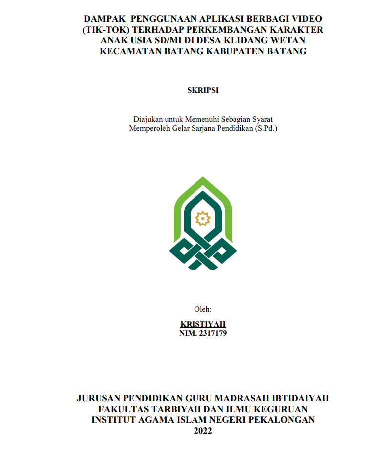 Dampak Penggunaan Aplikasi Berbagi Vidio (Tik-Tok) terhadap Perkembangan Karakter Anak Usia SD/MI di Desa Klidang Wetan Kecamatan Batang Kabupaten Batang