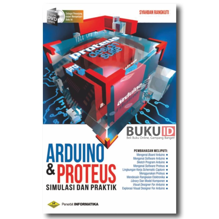 Arduino dan Proteus Simulasi dan Praktik