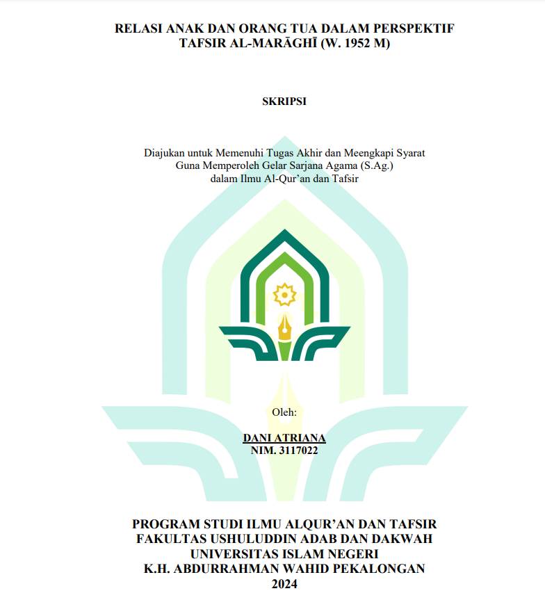 Relasi Anak Dan Orang Tua Dalam Perspektif Tafsir Al-Maraghi (W. 1952 M)