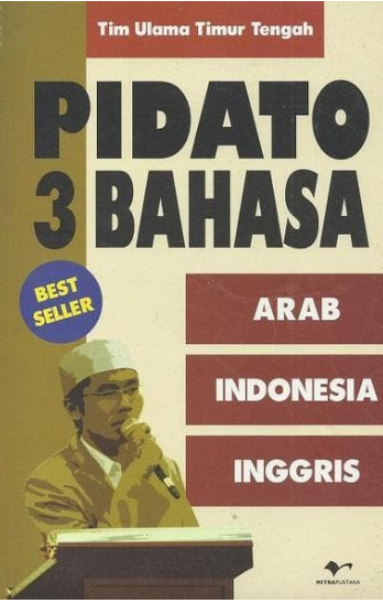 Pidato 3 Bahasa : Arab, Indonesia, Inggris