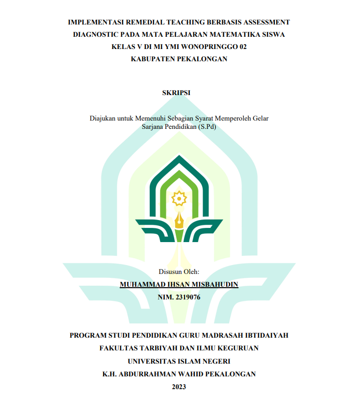 Implementasi Remedial Teaching Berbasis Assessment Diagnostic Pada Mata Pelajaran Matematika Siswa Kelas V Di MI YMI Wonopringgo 02 Kabupaten Pekalongan