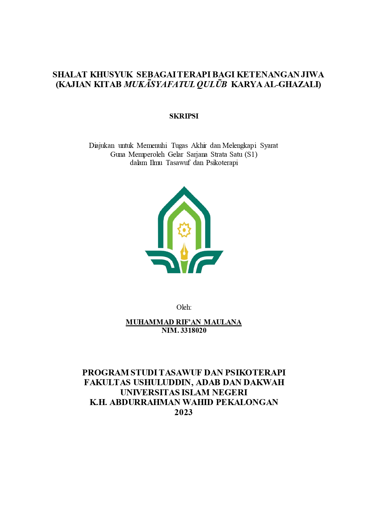 Shalat Khusyuk Sebagai Terapi Bagi Ketenangan Jiwa (Kajian Kitab Mukasyafatul Qulub Karya AL-Ghazali)