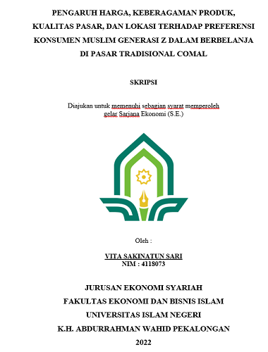 Pengaruh Harga, Keberagaman Produk, Kualitas Pasar, Dan Lokasi Terhadap Preferensi Konsumen Muslim Generasi Z Dalam Berbelanja di Pasar Tradisional Comal