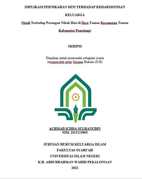 Implementasi Pernikahan Dini Terhadap Keharmonisan Keluarga (Studi Terhadap Pasangan Nikah Dini di Desa Taman Kecamatan Taman Kabupaten Pemalang)