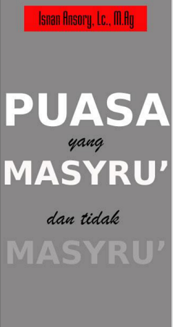 Puasa Yang Masyru' dan Tidak Masyru'