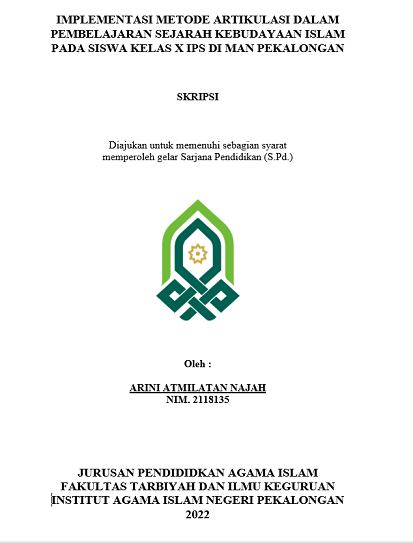 Implementasi Metode Artikulasi Dalam Pembelajaran Sejarah Kebudayaan Islam Pada Siswa Kelas X IPS di MAN Pekalongan