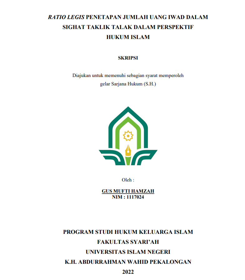 Ratio Legis Penetapan Jumlah Uang Iwad Dalam Sighat Taklik Talak Dalam Perspektif Hukum Islam