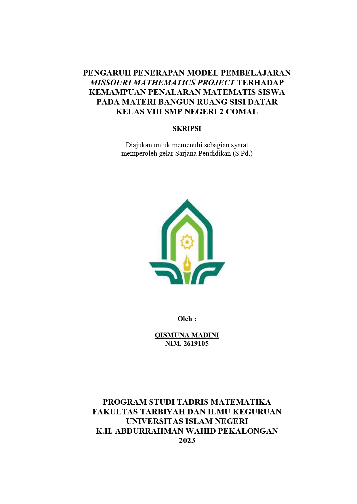 Pengaruh Penerapan Model Pembelajaran Missouri Mathematics Project Terhadap Kemampuan Penalaran Matematis Siswa Pada Materi Bangun Ruang Sisi Datar Kelas VIII SMP Negeri 2 Comal