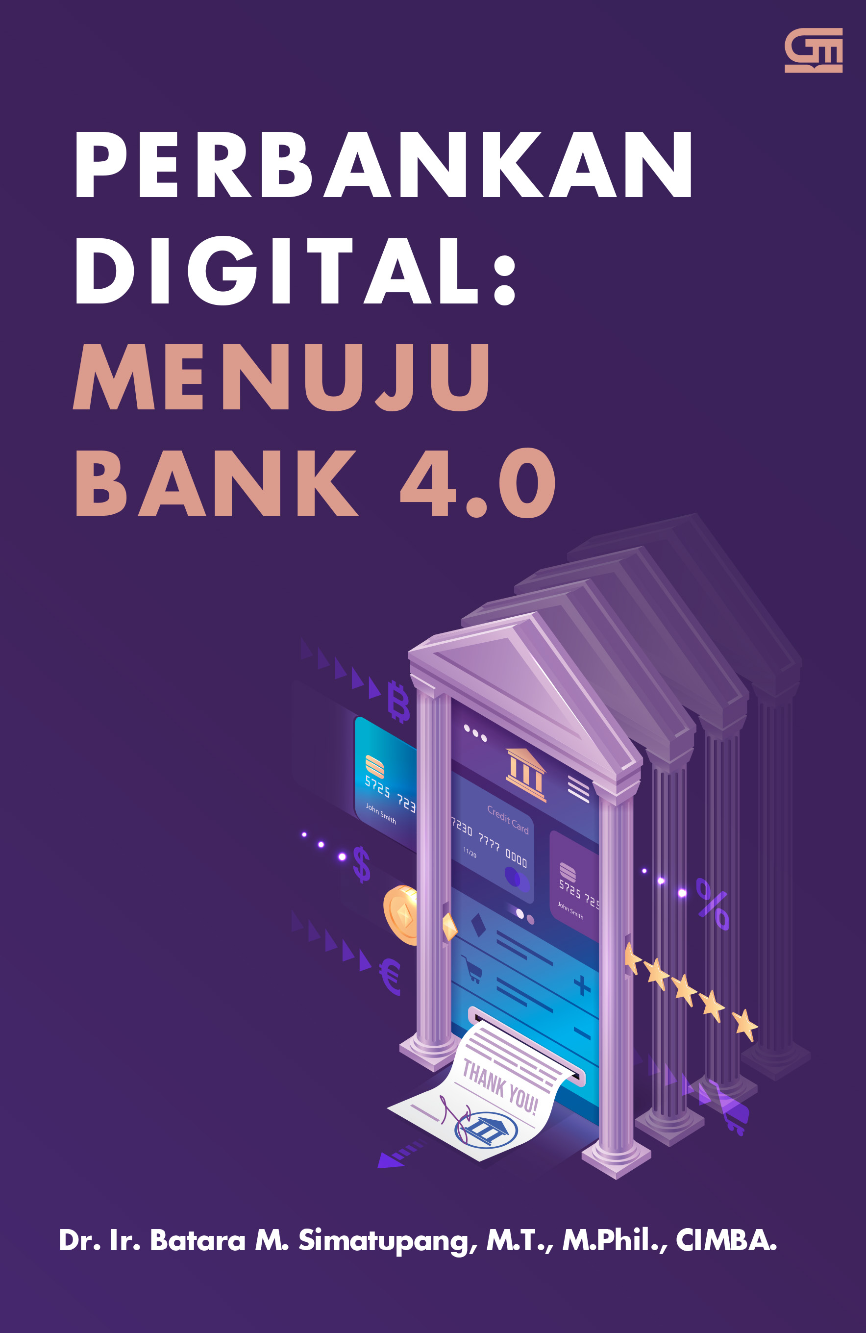 Perbankan Digital: Menuju Bank 4.0