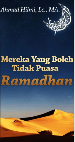 Mereka Yang Boleh tidak Puasa Ramadhan