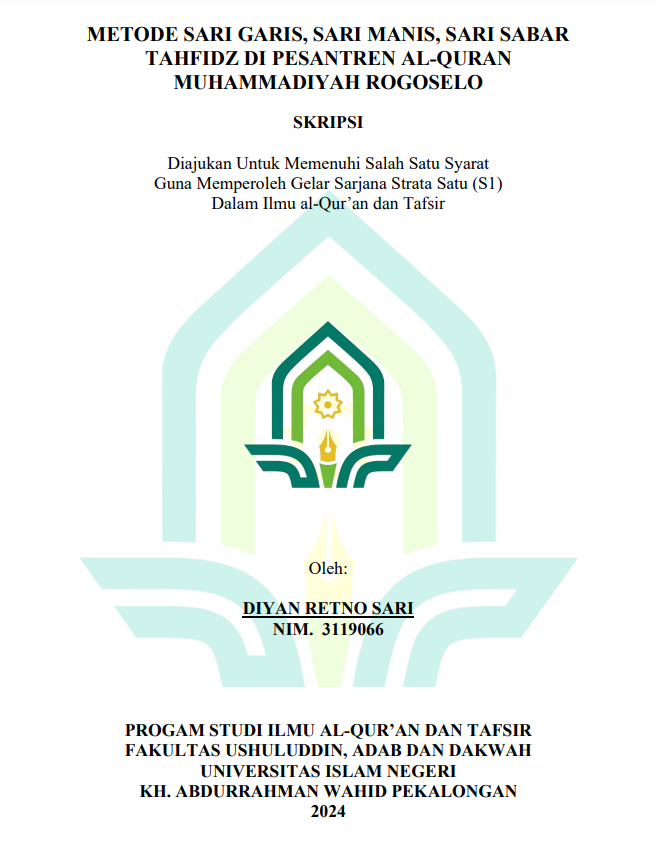 Metode Sari Garis, Sari Manis, Sari Sabar Tahfidzul Di Pesantren Al-Qur'an Muhammadiyah Rogoselo