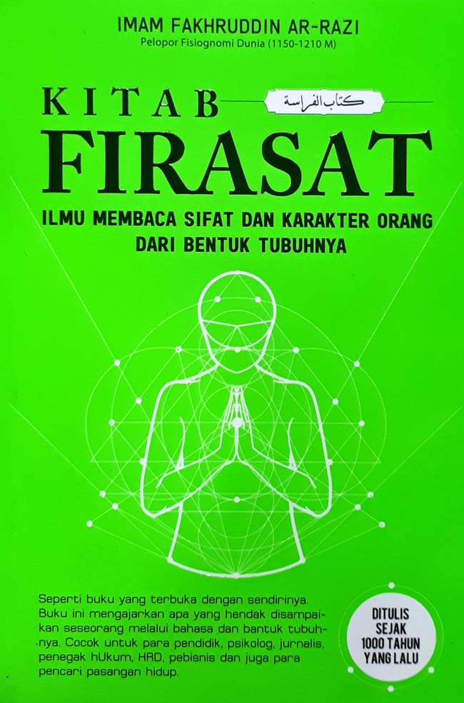 Kitab Firasat Ilmu Membaca Sifat Dan Karakter Manusia Dari Bentuk Tubuhnya