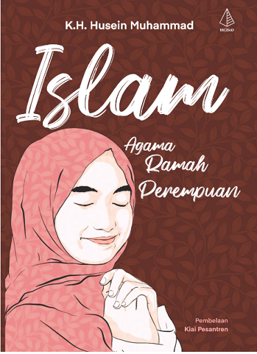 Islam Agama Ramah Perempuan