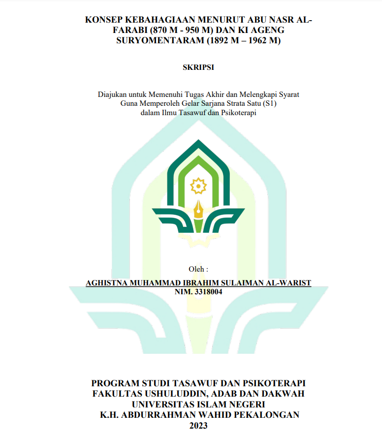 Konsep Kebahagiaan Menurut Abu Nasr Al-Farabi (870 M-950 M) dan Ki Ageng Suryomentaram (1892 M - 1962 M)  (Studi Komparasi)