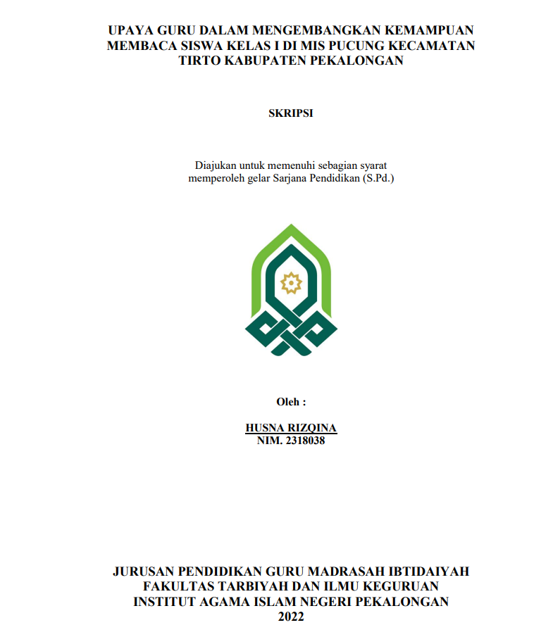 Upaya Guru dalam Mengembangkan Kemampuan Membaca Siswa Kelas 1 di MIS Pucung Kecamatan Tirto Kabupaten Pekalongan