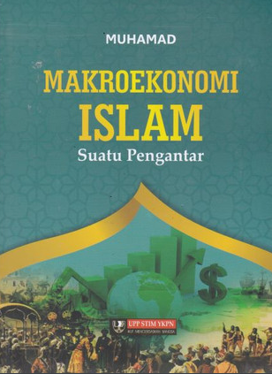 Makroekonomi Islam Suatu Pengantar