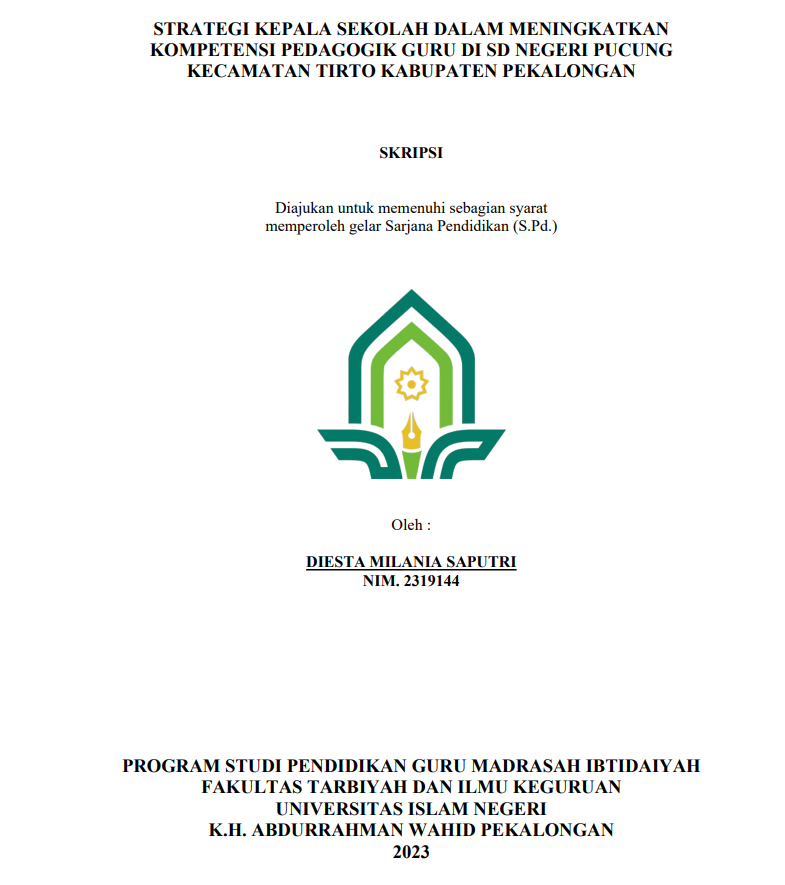 Strategi Kepala Sekolah Dalam Meningkatkan Kompetensi Pedagogik Guru Di SD Negeri Pucung Kecamatan Tirto Kabupaten Pekalongan