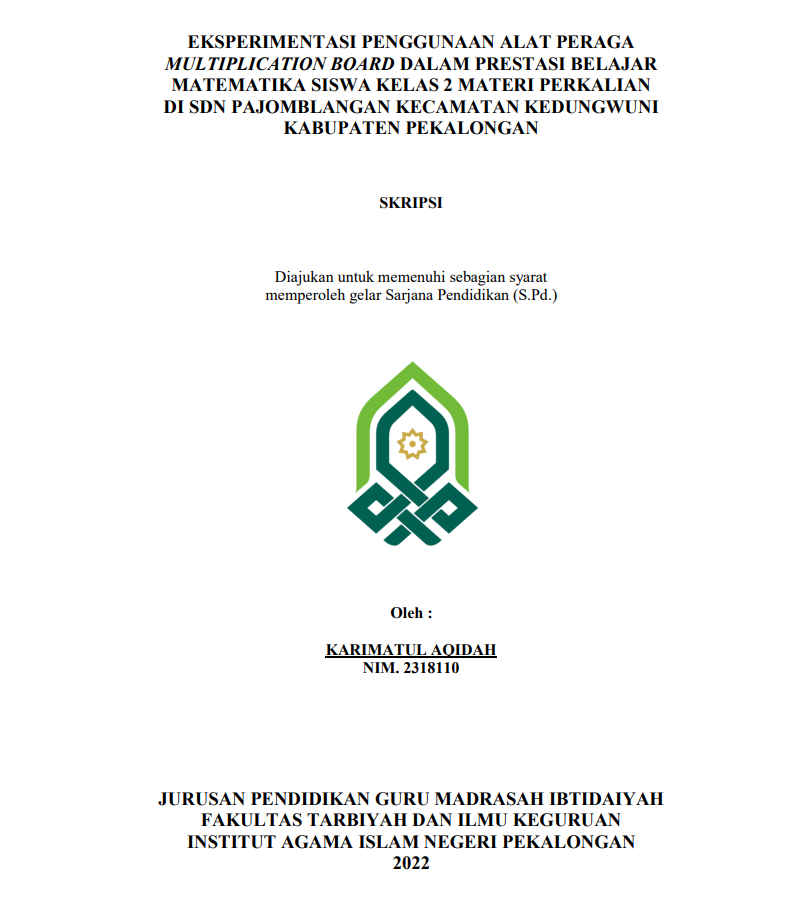 Eksperimentasi Penggunaan Alat Peraga Multiplication Board dalam Prestasi Belajar Matematika Siswa Kelas 2 Materi Perkalian di SDN Pajomblangan Kecamatan Kedungwuni Kabupaten Pekalongan