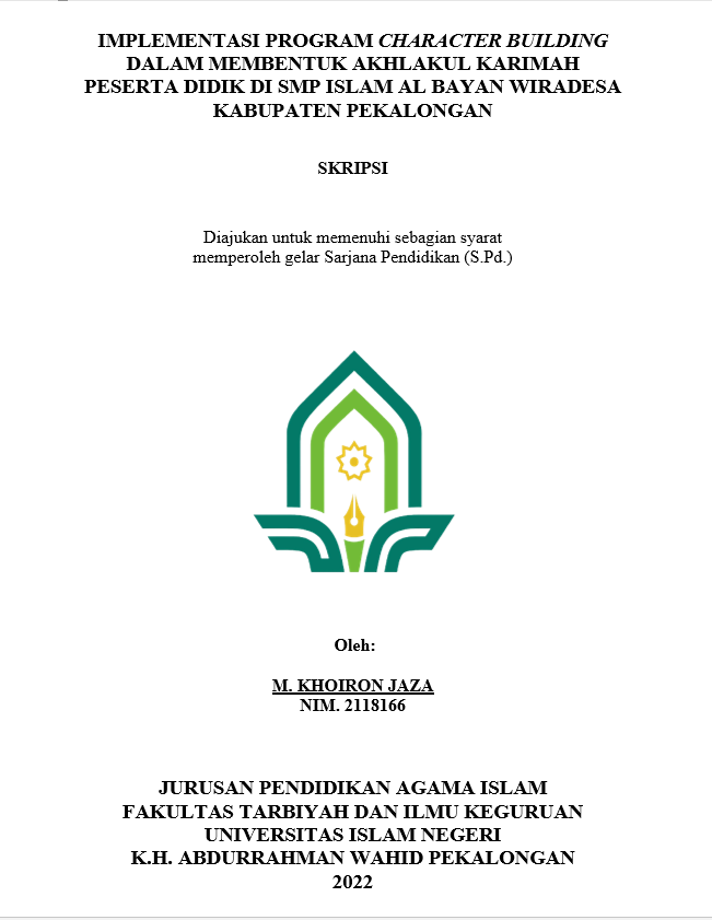 Implementasi Program Character Building Dalam Membentuk Akhlakul Karimah Peserta Didik di SMP Islam Al Bayan Wiradesa Kabupaten Pekalongan