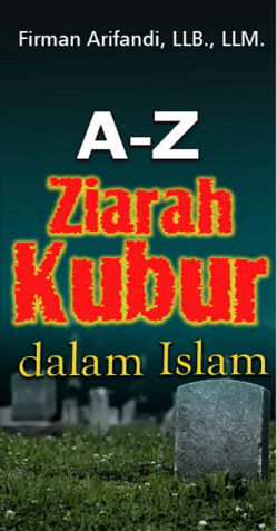 A-Z Ziarah Kubur dalam Islam