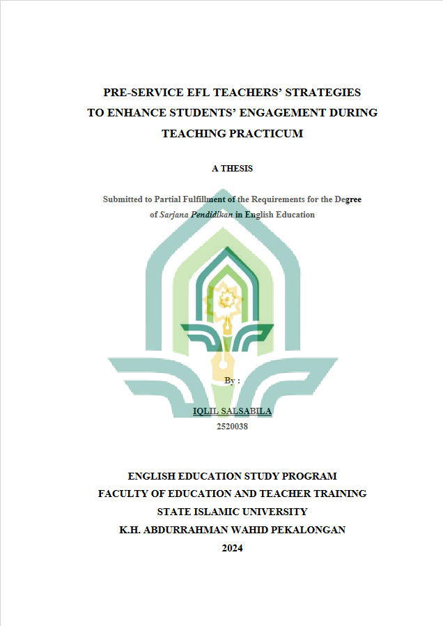 Pre-Service EFL Teachers' Strategies To Enhance Students' Engagement During Teaching Practicum