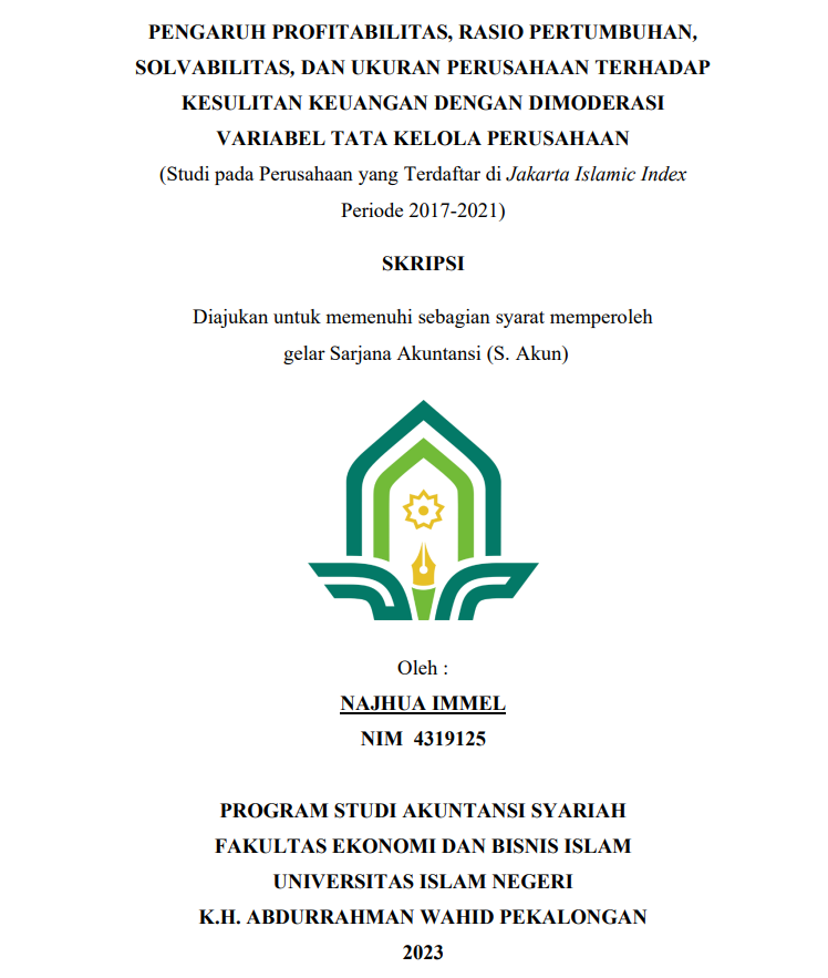 Pengaruh Profitabilitas, Rasio Pertumbuhan, Solvabilitas, dan Ukuran Perusahaan Terhadap Kesulitan Keuangan dengan Dimoderasi Variabel Tata Kelola Perusahaan