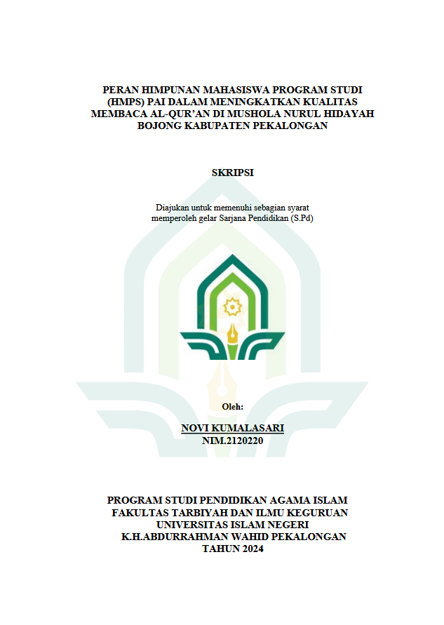 Peran Himpunan Mahasiswa Program Studi (HMPS) PAI Dalam Meningkatkan Kualitas Membaca Al-Qur'an Di Mushala Nurul Hidayah Bojong Kabupaten Pekalongan