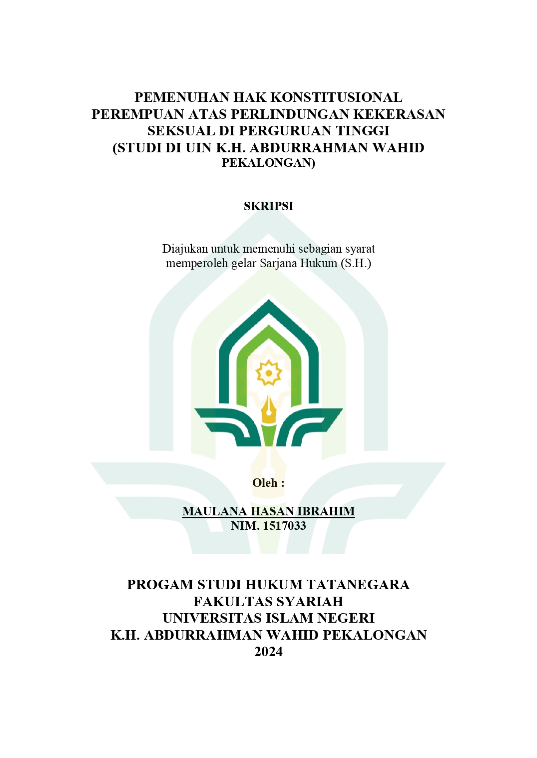 Pemenuhan Hak Konstitusional Perempuan Atas Perlindungan Kekerasan Seksual di Perguruan Tinggi (Studi di UIN K.H. Abdurrahman Wahid Pekalongan)