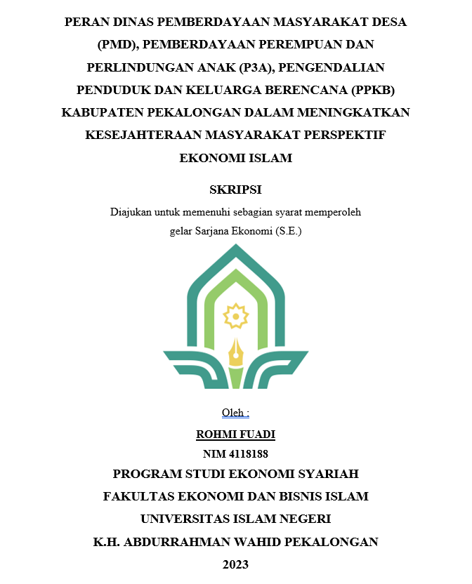 Peran Dinas Pemberdayaan Masyarakat Desa (PMD), Pemberdayaan Perempuan Dan Perlindungan Anak (P3A), Pengendalian Penduduk Dan Keluarga Berencana (PPKB) Kabupaten Pekalongan Dalam Meningkatkan Kesejahteraan Masyarakat Perspektif Ekonomi Islam