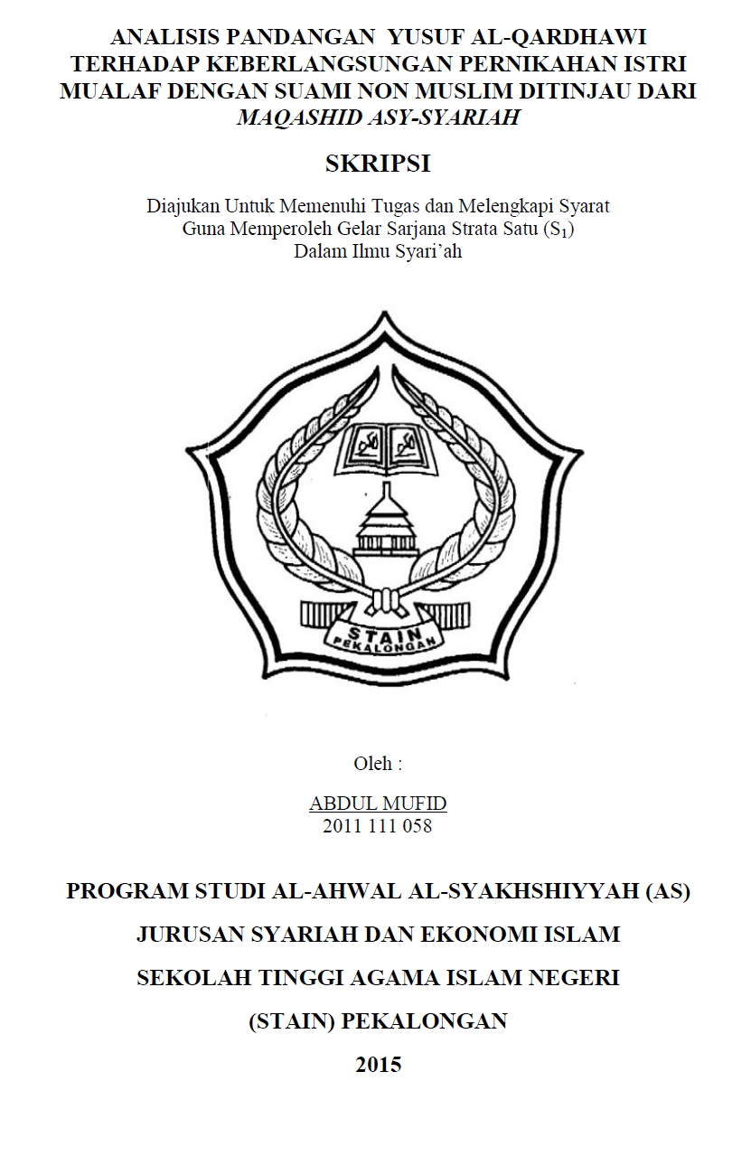 Analisis Pandangan Muhammad Yusuf Al-Qardhawi Terhadap Keberlangsungan Pernikahan Istri Mualaf Dengan Suami Non Muslim Ditinjau Dari Maqashid Asy-Syariah