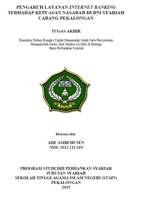 Pengaruh Layanan Internet Banking Terhadap Kepuasan Nasabah Di BNI Syariah Cabang Pekalongan