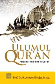 Ulumul Quran Pengantar Ilmu Ilmu Al Quran