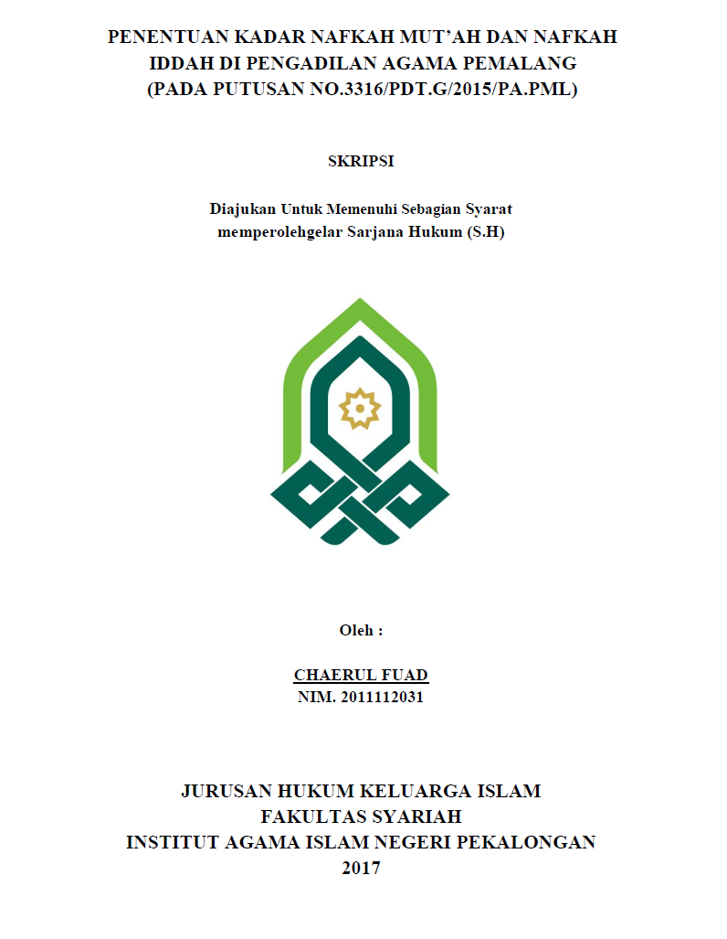 Penentuan Kadar Nafkah Nikah Mut'ah Dan Nafkah Iddah Di Pengadilan Agama Pemalang (Pada Putusan No.3316/Pdt.G/2015/PA.PML)