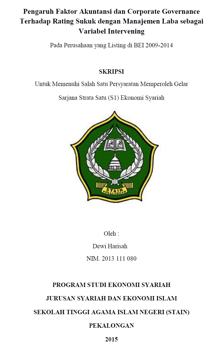 Pengaruh Faktor Akuntansi dan Corporate Governance Terhadap Rating Sukuk dengan Manajemen Laba sebagai Variabel Intervening (Pada Perusahaan yang Listing di BEI 2009-2014)