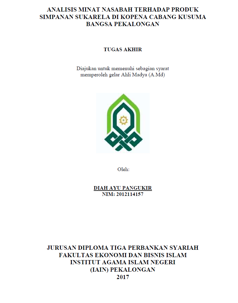 Analisis Minat Nasabah Terhadap Produk Simpanan Sukarela Di KOPENA Cabang Kusuma Bangsa Pekalongan