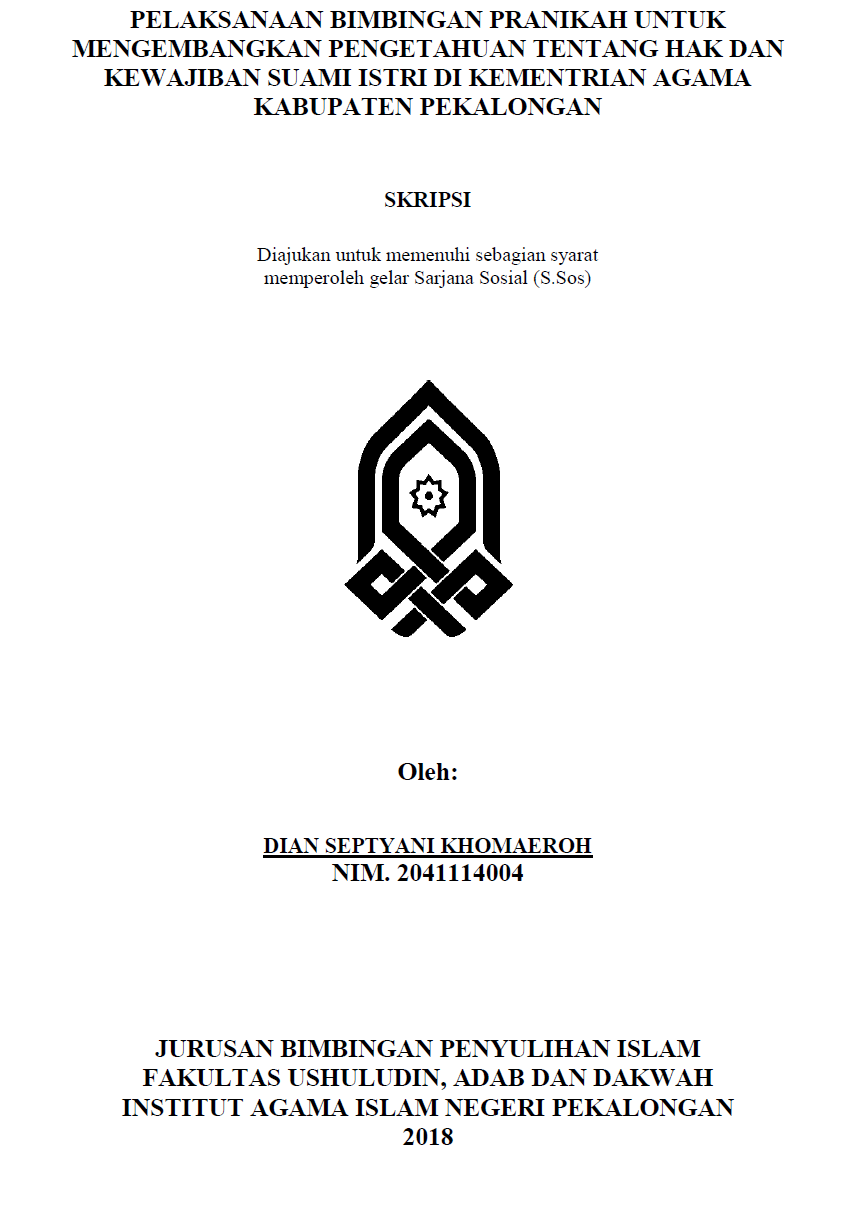 Pelaksanaan Bimbingan Praknikah untuk Mengembangkan Pengetahuan Tentang Hak dan Kewajiban Suami Istri di Kementrian Agama Kabupaten Pekalongan