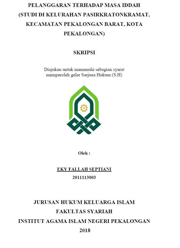 Pelanggaran Terhadap Masa Iddah (Studi Di Kelurahan PasirKratonKramat, Kecamatan Pekalongan Barat, Kota Pekalongan)