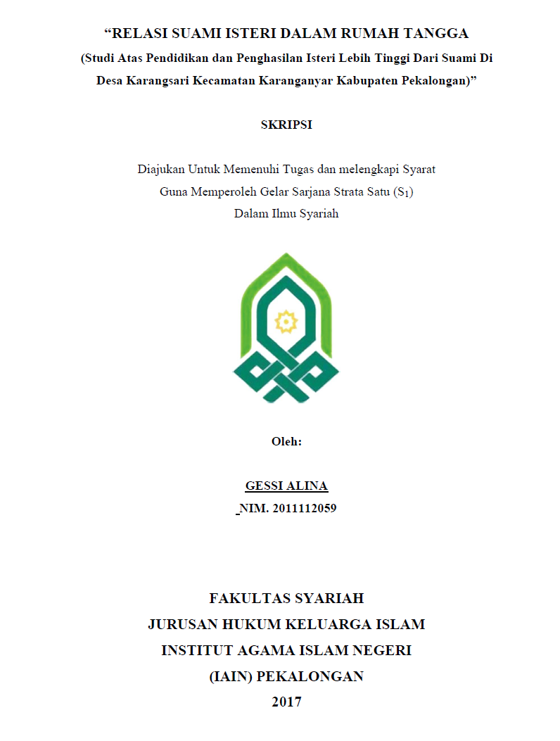 Relasi Suami Istri Dalam Rumah Tangga (Studi Atas Pendidikan dan Penghasilan Istri Lebih Tinggi Dari Suami Di Desa Karangsari Kecamatan Karanganyar Kabupaten Pekalongan)