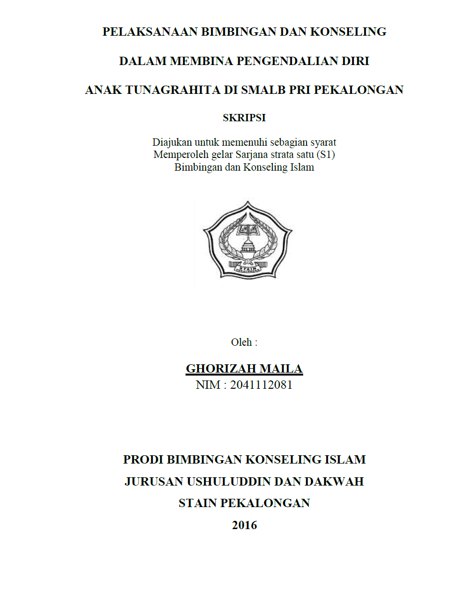 Pelaksanaan Bimbingan Dan Konseling Dalam Membina Pengendalian Diri Anak Tunagrahita Di SMALB PRI Pekalongan